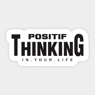 positif thinking Sticker